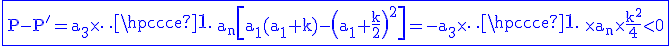 3$ \rm \blue \fbox{P-P'=a_3\times \cdots a_n\[a_1(a_1+k)-\(a_1+\frac{k}{2}\)^2\]=-a_3\times \cdots \times a_n\times \frac{k^2}{4}<0}